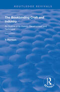 Harrison |  The Bookbinding Craft and Industry | Buch |  Sack Fachmedien