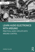 Cullen |  Learn Audio Electronics with Arduino | Buch |  Sack Fachmedien