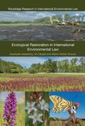 Telesetsky / Cliquet / Akhtar-Khavari |  Ecological Restoration in International Environmental Law | Buch |  Sack Fachmedien