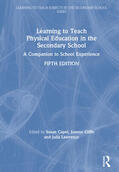 Capel / Cliffe / Lawrence |  Learning to Teach Physical Education in the Secondary School | Buch |  Sack Fachmedien