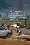 Mitullah / Vanderschuren / Khayesi |  Non-Motorized Transport Integration into Urban Transport Planning in Africa | Buch |  Sack Fachmedien