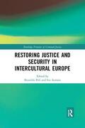 Pali / Aertsen |  Restoring Justice and Security in Intercultural Europe | Buch |  Sack Fachmedien