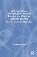 Artiran |  A Cross-Cultural Redefinition of Rational Emotive and Cognitive Behavior Therapy | Buch |  Sack Fachmedien
