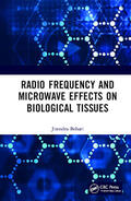 Behari |  Radio Frequency and Microwave Effects on Biological Tissues | Buch |  Sack Fachmedien