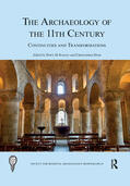 Hadley / Dyer |  The Archaeology of the 11th Century | Buch |  Sack Fachmedien