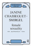 Chasseguet-Smirgel / Luquet-Parat / Grunberger |  Female Sexuality | Buch |  Sack Fachmedien