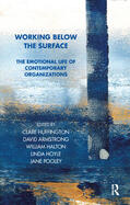 Huffington / Armstrong / Halton |  Working Below the Surface | Buch |  Sack Fachmedien