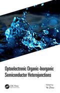 Zhou |  Optoelectronic Organic-Inorganic Semiconductor Heterojunctions | Buch |  Sack Fachmedien