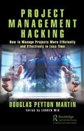 Martin / Mix |  Project Management Hacking | Buch |  Sack Fachmedien