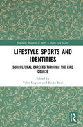 Beal / Dupont |  Lifestyle Sports and Identities | Buch |  Sack Fachmedien