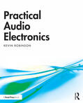 Robinson |  Practical Audio Electronics | Buch |  Sack Fachmedien