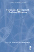 Sivakumar / Rajan |  Sustainable Development Goals and Migration | Buch |  Sack Fachmedien