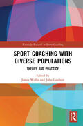 Wallis / Lambert |  Sport Coaching with Diverse Populations | Buch |  Sack Fachmedien