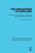 Hyamson |  The Sephardim of England | Buch |  Sack Fachmedien