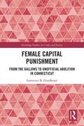 Goodheart |  Female Capital Punishment | Buch |  Sack Fachmedien