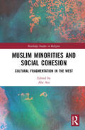 Ata |  Muslim Minorities and Social Cohesion: Cultural Fragmentation in the West | Buch |  Sack Fachmedien