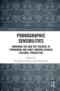 Jones / Leahy |  Pornographic Sensibilities | Buch |  Sack Fachmedien