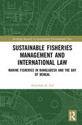 Al Arif |  Sustainable Fisheries Management and International Law | Buch |  Sack Fachmedien