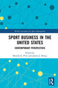 Pitts / Zhang |  Sport Business in the United States: Contemporary Perspectives | Buch |  Sack Fachmedien