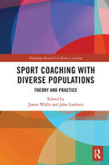 Wallis / Lambert |  Sport Coaching with Diverse Populations | Buch |  Sack Fachmedien