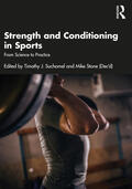 Stone / Suchomel / Hornsby |  Strength and Conditioning in Sports | Buch |  Sack Fachmedien