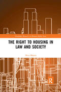 Moons |  The Right to Housing in Law and Society | Buch |  Sack Fachmedien