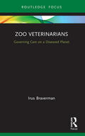 Braverman |  Zoo Veterinarians | Buch |  Sack Fachmedien