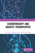 Uma / Mercy / Marx |  Chemotherapy and Aquatic Therapeutics | Buch |  Sack Fachmedien