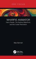 Bannah |  Wharfie Animator | Buch |  Sack Fachmedien