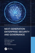 Moustafa / Ahmed / Barkat |  Next-Generation Enterprise Security and Governance | Buch |  Sack Fachmedien