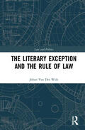 van der Walt |  The Literary Exception and the Rule of Law | Buch |  Sack Fachmedien