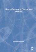 Lindstaedt |  Human Security in Disease and Disaster | Buch |  Sack Fachmedien