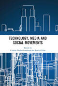Fominaya / Gillan |  Technology, Media and Social Movements | Buch |  Sack Fachmedien