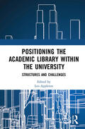 Appleton |  Positioning the Academic Library within the University | Buch |  Sack Fachmedien