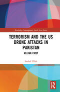Ullah |  Terrorism and the US Drone Attacks in Pakistan | Buch |  Sack Fachmedien