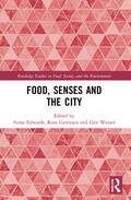 Edwards / Gerritsen / Wesser |  Food, Senses and the City | Buch |  Sack Fachmedien