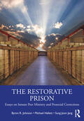 Johnson / Hallett / Jang |  The Restorative Prison | Buch |  Sack Fachmedien