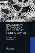 Farr / Faber |  Engineering Economics of Life Cycle Cost Analysis | Buch |  Sack Fachmedien