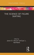 Vescovi / VanHeest |  The Science of Figure Skating | Buch |  Sack Fachmedien