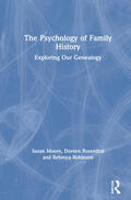 Moore / Rosenthal / Robinson |  The Psychology of Family History | Buch |  Sack Fachmedien