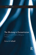 Raffaelli |  The Sih-Rozag in Zoroastrianism | Buch |  Sack Fachmedien