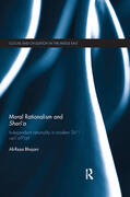 Bhojani |  Moral Rationalism and Shari'a | Buch |  Sack Fachmedien