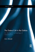 Ahmadi |  The Daeva Cult in the Gathas | Buch |  Sack Fachmedien