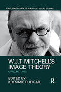 Purgar |  W.J.T. Mitchell's Image Theory | Buch |  Sack Fachmedien