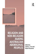 Cox / Possamai |  Religion and Non-Religion among Australian Aboriginal Peoples | Buch |  Sack Fachmedien