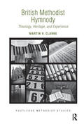 Clarke |  British Methodist Hymnody | Buch |  Sack Fachmedien