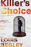 Begley |  Killer's Choice | Buch |  Sack Fachmedien