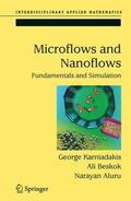 Karniadakis / Aluru / Beskok |  Microflows and Nanoflows | Buch |  Sack Fachmedien