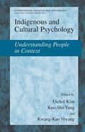 Kim / Yang / Hwang |  Indigenous and Cultural Psychology: Understanding People in Context | Buch |  Sack Fachmedien