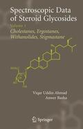 Basha / Ahmad |  Spectroscopic Data of Steroid Glycosides: Volume 1 | Buch |  Sack Fachmedien